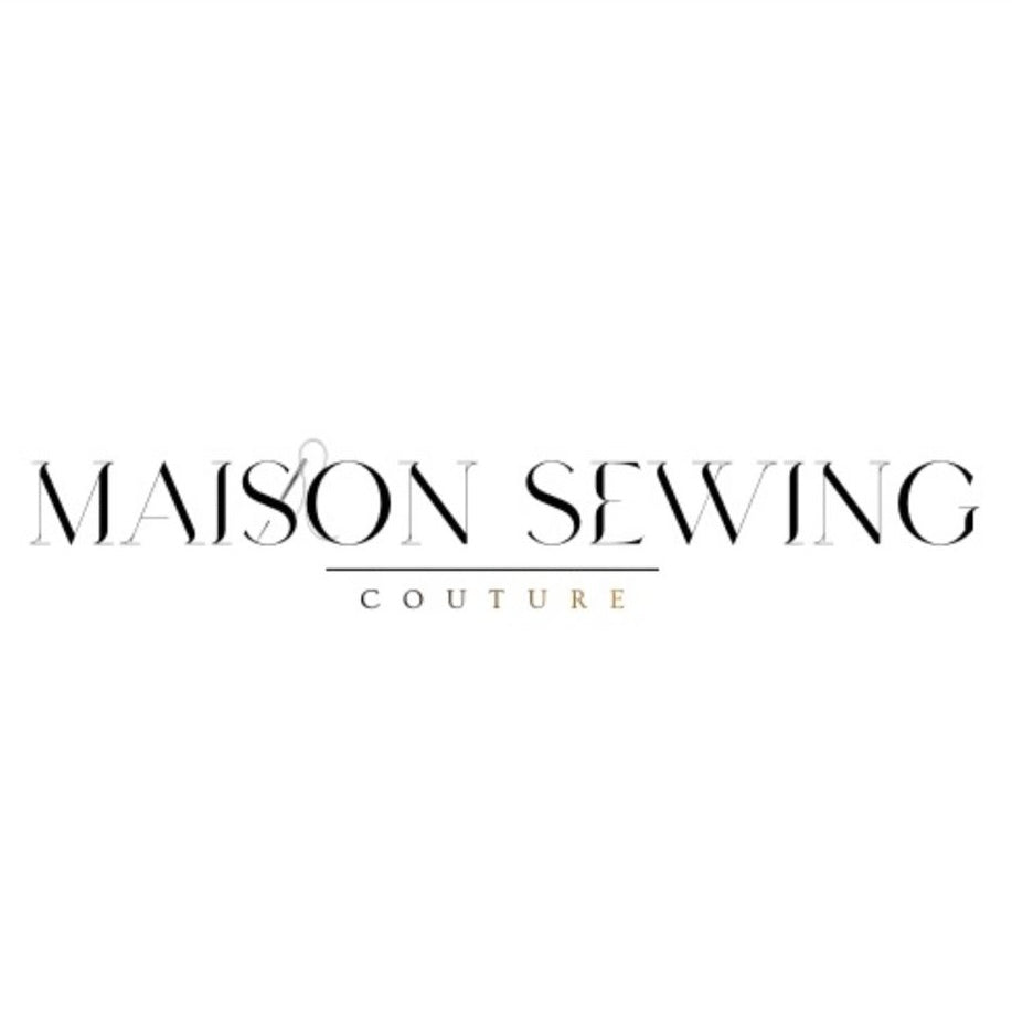 MAISON SEWING COUTURE